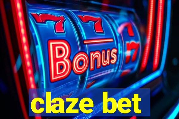 claze bet